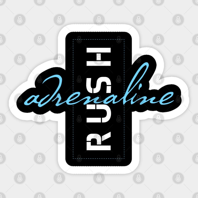 Adrenaline Rush Sticker by Walking Millenial